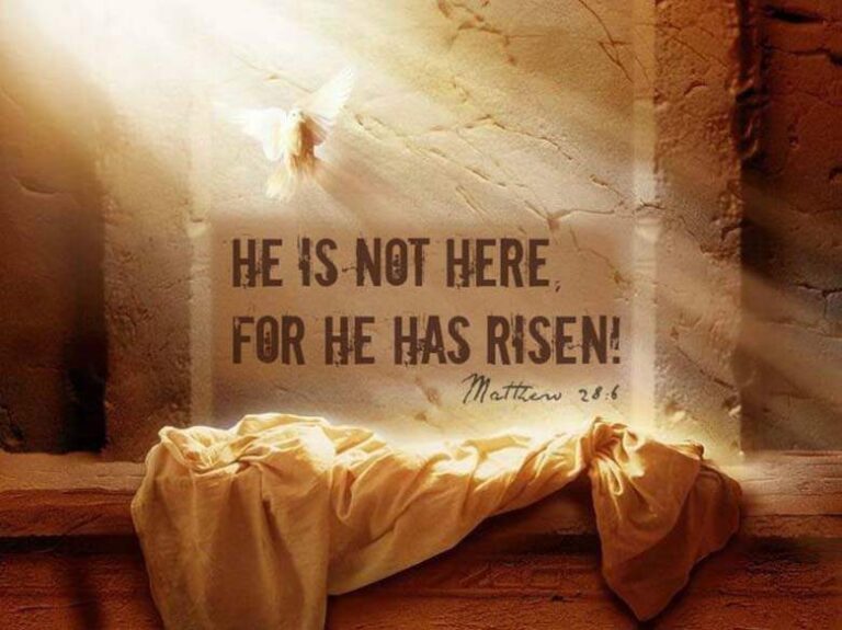 He Is Not Here For He Has Risen